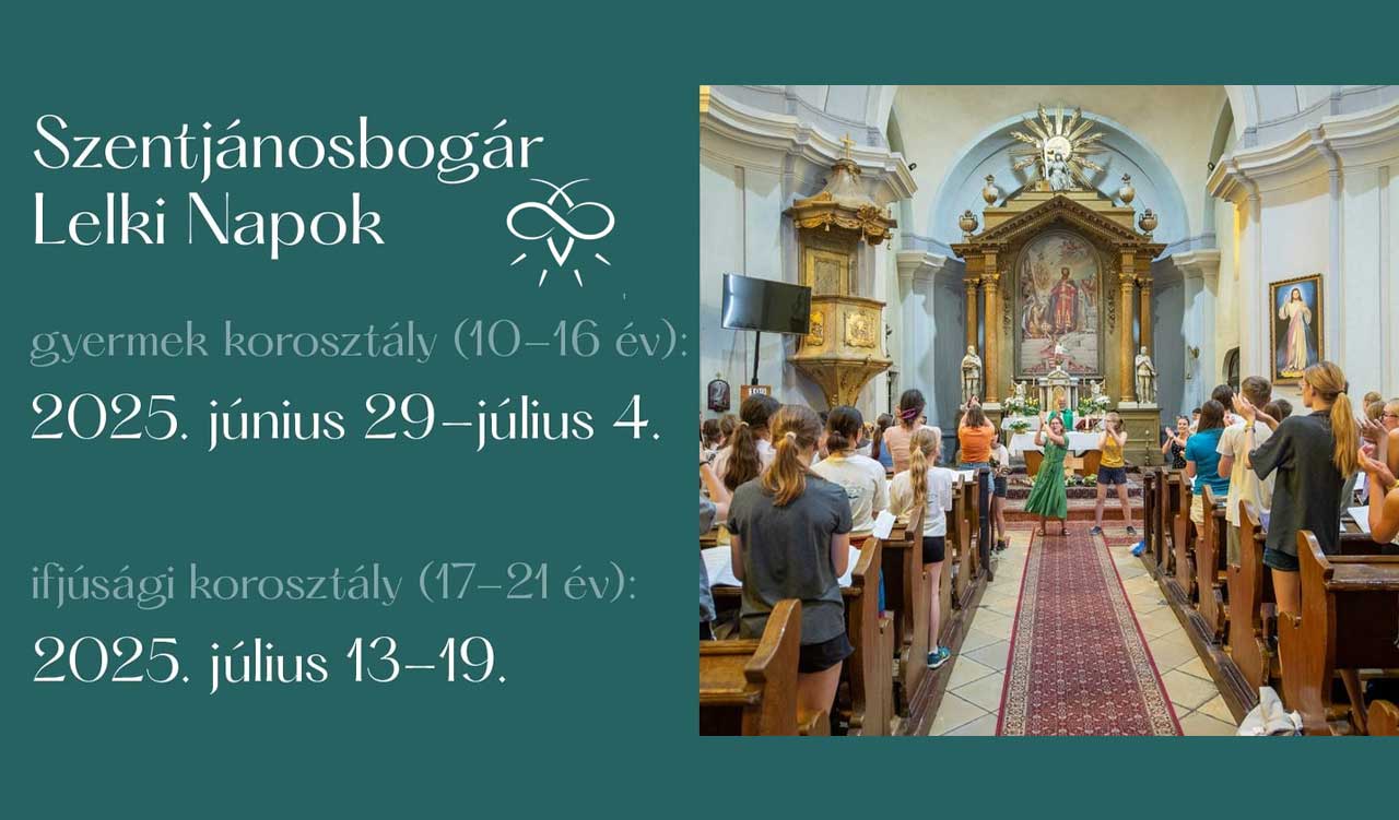 Szentjánosbogár Lelki Napok 2025