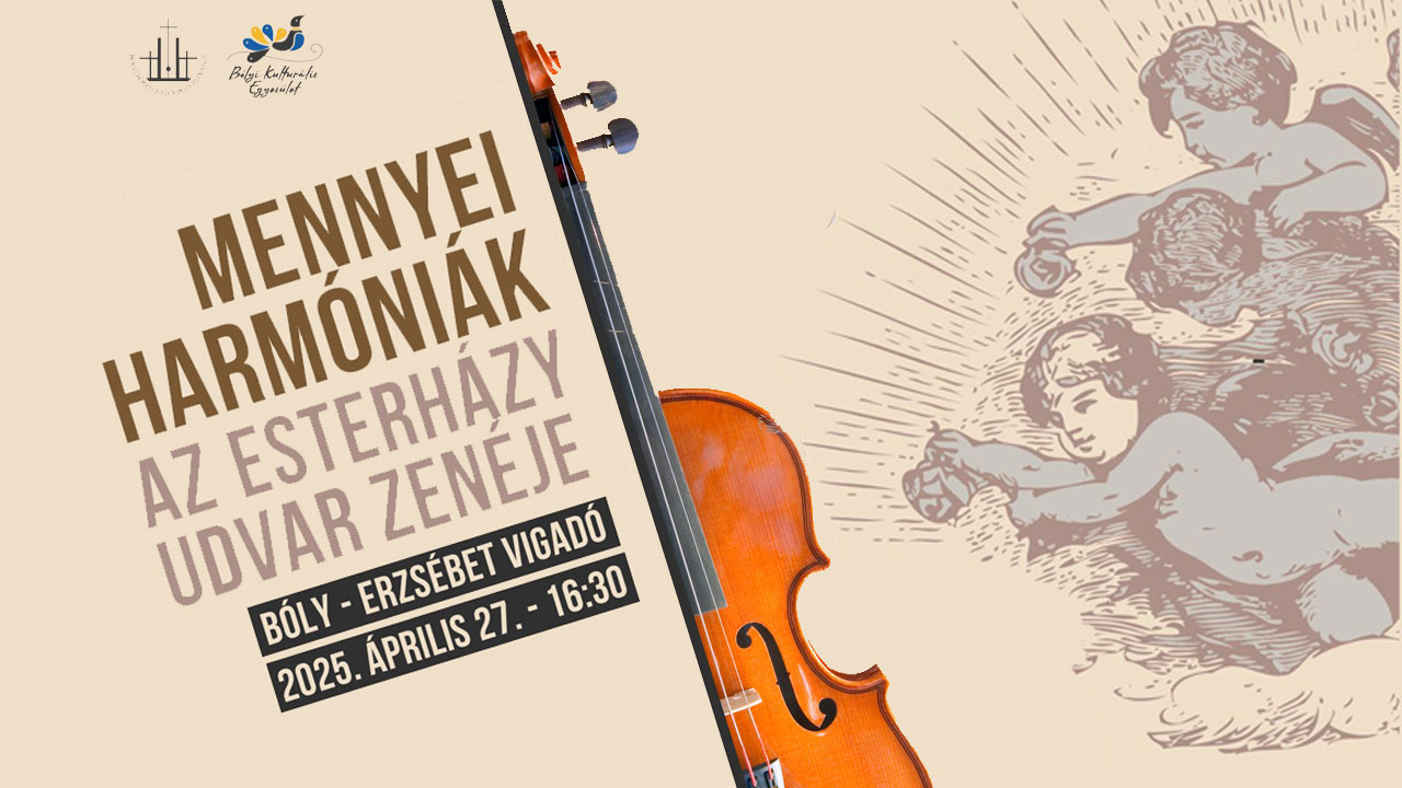 Mennyei Harmóniák - Az Esterházy Udvar Zenėje