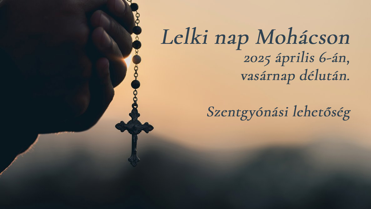 Lelki nap Mohácson