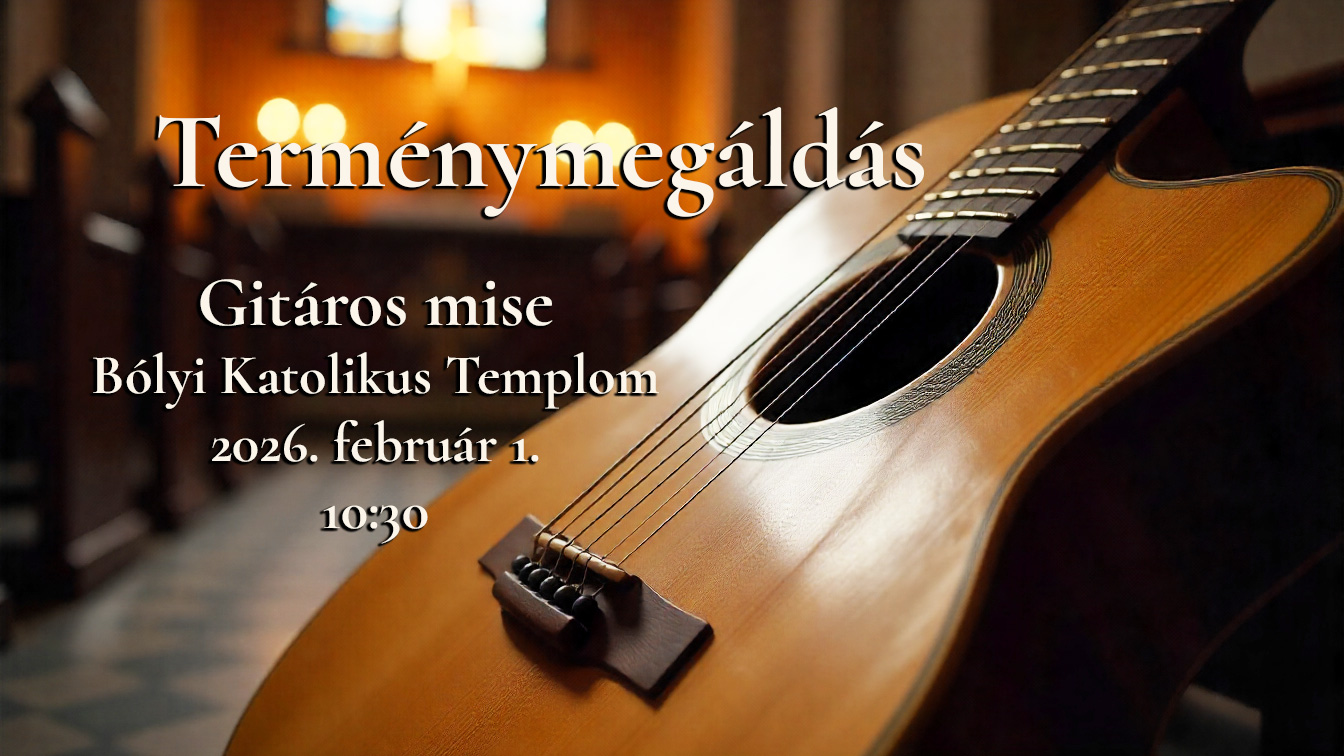 Gitáros szentmise és terménymegáldás