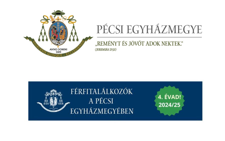 Férfitalálkozók A Pécsi Egyházmegyében